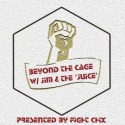 Beyond the Cage Podcast
